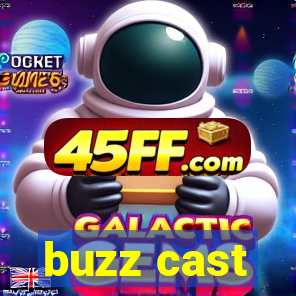 buzz cast